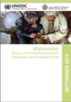 Afghanistan survey of commercial cannabis cultivation and production 2012