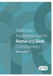 Prévention des addictions dans les communautés rom et sinti. Pourquoi c'est important