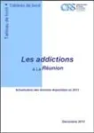 Les addictions à La Réunion. Actualisation des données disponibles en 2013