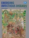 Emerging Infectious Diseases