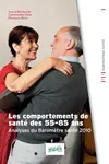 Les comportements de santé des 55-85 ans. Analyses du Baromètre santé 2010