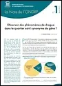 Observer des phénomènes de drogue dans le quartier est-il synonyme de gêne ?