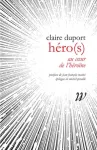 Héro(s). Au coeur de l'héroïne