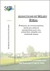 Addictions et milieu rural. Pratiques de consommations, accès aux soins et perspectives pour une prévention adaptée aux contextes locaux. Une recherche-action en Picardie Verte, Pays Noyonnais et Pays du Valois