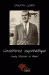 L'expérience psychédélique. Leary, Metzner et Alpert