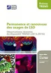 Permanence et renouveau des usages de LSD. Observations récentes du dispositif TREND (2015-2016)
