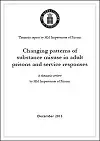 Changing patterns of substance misuse in adult prisons and service responses. A thematic review by HM Inspectorate of Prisons
