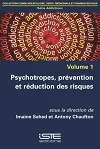Psychotropes, prévention et réduction des risques