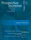 Prospective Jeunesse : Drogues-Santé-Prévention, n°81 - Printemps 2018 - Intervenir en milieu rural