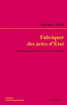 Fabriquer des actes d'État
