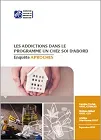 Les addictions dans le programme Un chez soi d'abord. Enquête APROCHES