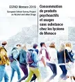 ESPAD Monaco 2019 - European School Survey Project on Alcohol and other Drugs. Consommation de produits psychoactifs et usages sans substance chez les lycéens de Monaco