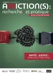 Prises en charge justiciables, assuétudes, santé mentale : l'intervision santé mentale justice assuétudes, une partie de la réponse sur le territoire de la région de Bruxelles-capitale