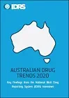 Australian drug trends 2020. Key findings from the National Illicit Drug Reporting System (IDRS) Interviews