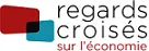 Regards croisés sur l'économie
