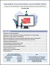 Cannabis concentration and health risks: A report for the Washington State Prevention Research Subcommittee (PRSC)