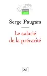 Le salarié de la précarité. Les nouvelles formes de l'intégration professionnelle
