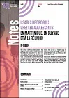 Usages de drogues chez les adolescents de Martinique, Guyane et La Réunion