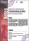 Contextes, motivations et régulations du jeu vidéo chez les adolescents