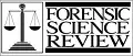 Forensic Science Review