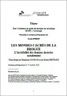 Les mondes cachés de la drogue. L'invisibilité des femmes insérées socialement