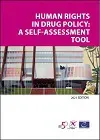 Human rights in drug policy: A self-assessment tool