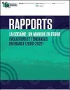 La cocaïne : un marché en essor. Évolutions et tendances en France (2000-2022)