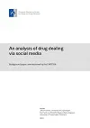 An analysis of drug dealing via social media. Background paper commissioned by the EMCDDA