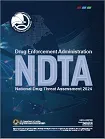 NDTA - National drug threat assessment 2024