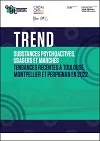 Substances psychoactives, usagers et marchés. Tendances récentes à Toulouse, Montpellier et Perpignan en 2023