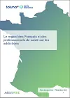 Le regard des Français et des professionnels de santé sur les addictions