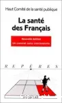 La santé des français : un constat sans concessions