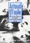 Artaud, l'électrochoc et la toxicomanie : le point de vue actuel des psychiatres
