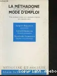 La méthadone, drogue mode d'emploi