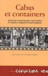 Cabas et containers : activités marchandes informelles et réseaux migrants transfontaliers