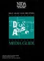 Drug abuse and addiction: media guide