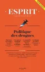 Repenser la politique des drogues. Introduction