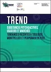 Substances psychoactives, usagers et marchés. Tendances récentes à Toulouse, Montpellier et Perpignan en 2022