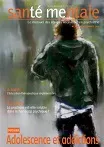 Santé Mentale, n°150 - Septembre 2010 - Adolescence et addictions (dossier)