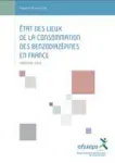 Etat des lieux de la consommation des benzodiazépines en France - Rapport d'expertise
