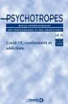 Psychotropes, Vol.26, n°2-3 - 2020 - Covid-19, confinement et addictions